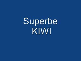 Superbe Kiwi