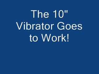 Big Vibrator Fun